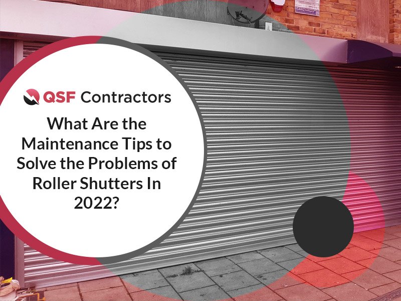 roller shutters in 2022