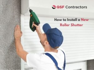 How to Install a New Roller Shutter
